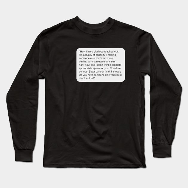 Hey! I'm so glad you reached out. Long Sleeve T-Shirt by AmandaPandaBrand